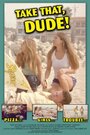 Смотреть «Take That, Dude!» онлайн фильм в хорошем качестве