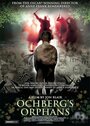 Смотреть «Сироты Охберга» онлайн фильм в хорошем качестве