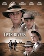 Реки-близнецы (2007) кадры фильма смотреть онлайн в хорошем качестве