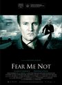 Не бойся меня (2008) трейлер фильма в хорошем качестве 1080p