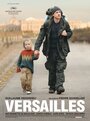 Смотреть «Версаль» онлайн фильм в хорошем качестве