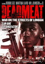 Смотреть «Deadmeat» онлайн фильм в хорошем качестве