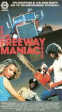 Freeway Maniac (1989) скачать бесплатно в хорошем качестве без регистрации и смс 1080p