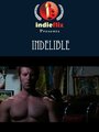 Смотреть «Indelible» онлайн фильм в хорошем качестве