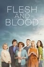 Смотреть «Плоть и кровь» онлайн сериал в хорошем качестве