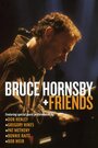 Bruce Hornsby & Friends (2004) скачать бесплатно в хорошем качестве без регистрации и смс 1080p
