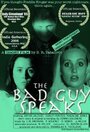 Смотреть «The Bad Guy Speaks» онлайн фильм в хорошем качестве