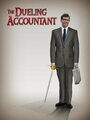 The Dueling Accountant (2008) трейлер фильма в хорошем качестве 1080p