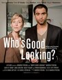 Смотреть «Who's Good Looking?» онлайн фильм в хорошем качестве