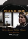 Where Is Joel Baum? (2012) трейлер фильма в хорошем качестве 1080p