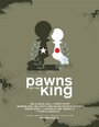 Смотреть «Pawns of the King» онлайн фильм в хорошем качестве