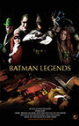 Смотреть «Batman Legends» онлайн фильм в хорошем качестве