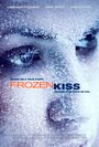 Смотреть «Замерзший поцелуй» онлайн фильм в хорошем качестве