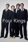 Смотреть «Четыре короля» онлайн сериал в хорошем качестве