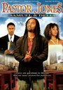 Смотреть «Pastor Jones: Samuel and Delia» онлайн фильм в хорошем качестве