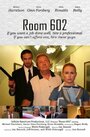 Смотреть «Room 602» онлайн фильм в хорошем качестве