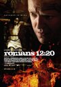 Romans 12:20 (2008) кадры фильма смотреть онлайн в хорошем качестве