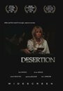 Смотреть «Desertion» онлайн фильм в хорошем качестве