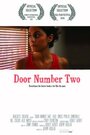 Door Number Two (2008) трейлер фильма в хорошем качестве 1080p