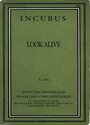 Смотреть «Incubus: Look Alive» онлайн фильм в хорошем качестве