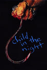 Ребёнок в ночи (1990)