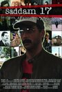 Saddam 17 (2005) трейлер фильма в хорошем качестве 1080p