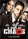 Поцелуй хаоса (2009) кадры фильма смотреть онлайн в хорошем качестве