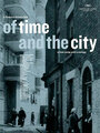Смотреть «Время и город» онлайн фильм в хорошем качестве