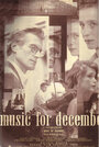 Музыка для декабря (1995) трейлер фильма в хорошем качестве 1080p