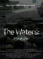 The Waters: Phase One (2012) скачать бесплатно в хорошем качестве без регистрации и смс 1080p