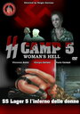 Смотреть «Лагерь СС №5: Женский ад» онлайн фильм в хорошем качестве