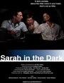 Сара во тьме (2008) трейлер фильма в хорошем качестве 1080p