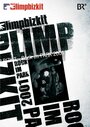 Смотреть «Limp Bizkit: Rock in the Park» онлайн фильм в хорошем качестве