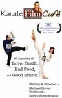 Смотреть «Karate Film Café» онлайн фильм в хорошем качестве