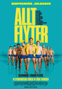 Смотреть «Allt flyter» онлайн фильм в хорошем качестве