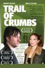 Trail of Crumbs (2008) трейлер фильма в хорошем качестве 1080p