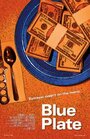 Смотреть «Blue Plate» онлайн фильм в хорошем качестве
