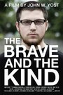 The Brave and the Kind (2010)