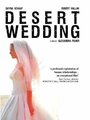 Свадьба в пустыне (2008) кадры фильма смотреть онлайн в хорошем качестве