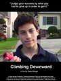 Climbing Downward (2008) трейлер фильма в хорошем качестве 1080p