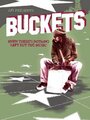 Buckets (2008)