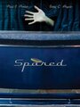 Смотреть «Spared» онлайн фильм в хорошем качестве