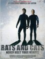 Смотреть «Rats and Cats» онлайн фильм в хорошем качестве