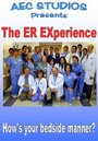 ER EXperience (2009) кадры фильма смотреть онлайн в хорошем качестве
