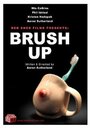 Brush Up (2007)