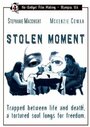 Stolen Moment (2006) кадры фильма смотреть онлайн в хорошем качестве