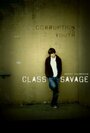 Смотреть «Class Savage» онлайн фильм в хорошем качестве