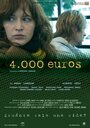 4 000 евро (2008) трейлер фильма в хорошем качестве 1080p