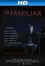 The Familiar (2009) трейлер фильма в хорошем качестве 1080p