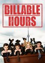 Смотреть «Billable Hours» онлайн фильм в хорошем качестве